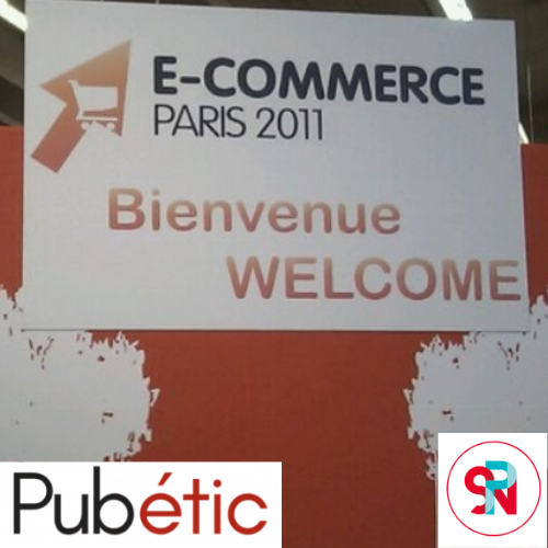 RETOUR DU SALON DU E-COMMERCE.